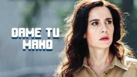 Dame tu mano | Película completa | Película romántica en Español Latino